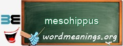 WordMeaning blackboard for mesohippus